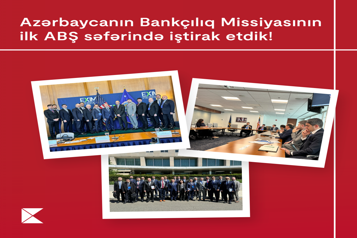 Kapital Bank participated in Azerbaijan’s banking mission’s inaugural visit to the United States-<span class="red_color">PHOTO