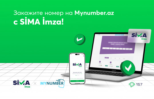“Mynumber.az”da istədiyin nömrəni “SİMA İmza” ilə sifariş et
