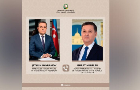 Ceyhun Bayramov qazaxıstanlı həmkarı ilə ikitərəfli münasibətləri müzakirə edib