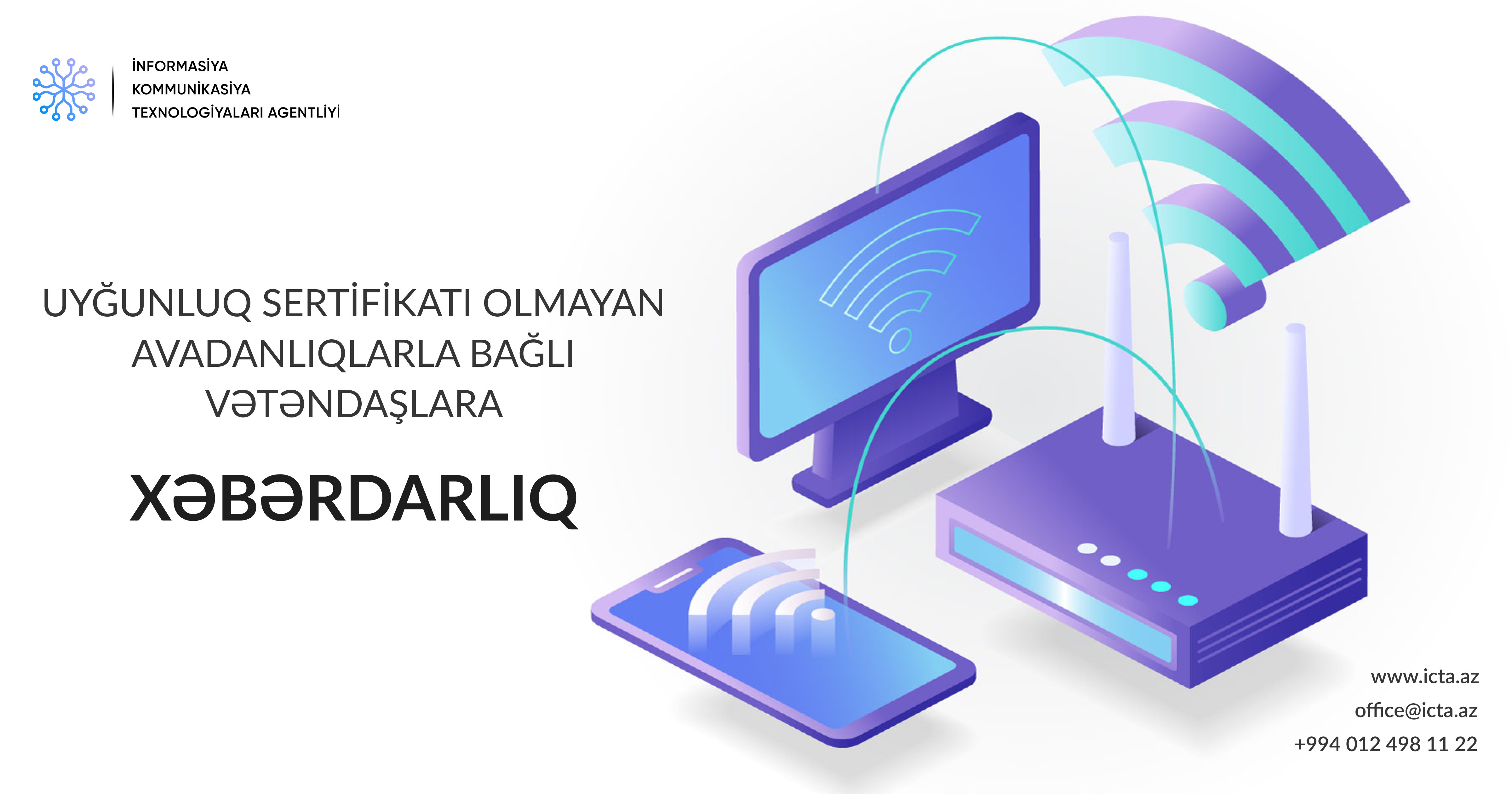 Agentlik “Wi-Fi” qurğuları ilə bağlı əhaliyə xəbərdarlıq edib