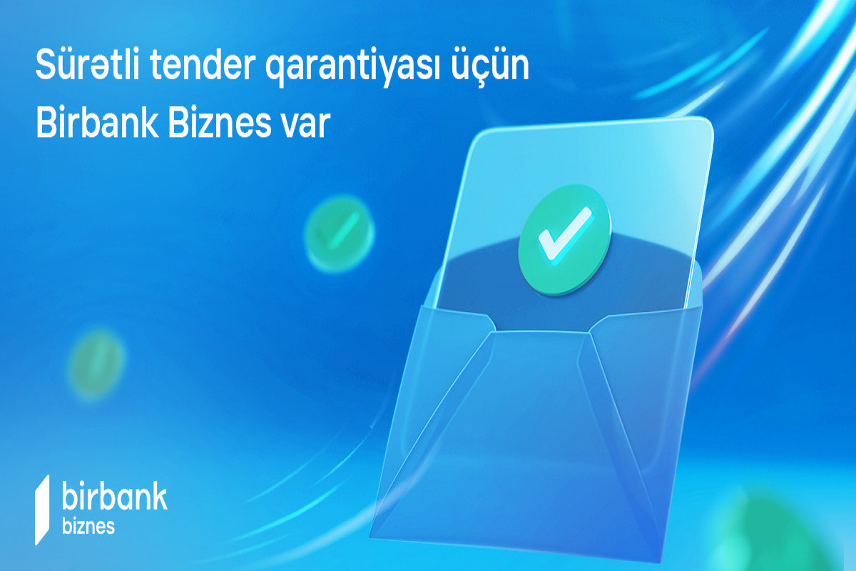 "Birbank Biznes"lə biznes həyatınız rahat və sürətlidir