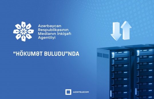 Medianın İnkişafı Agentliyinin informasiya sistemləri “Hökumət buludu”na köçürülüb