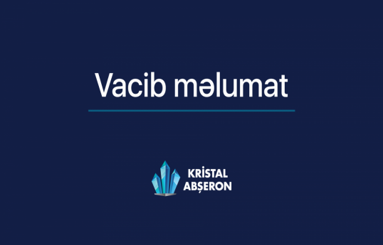 "Kristal Abşeron"dan 1 milyonluq məhkəmə iddiası ilə bağlı - Açıqlama 