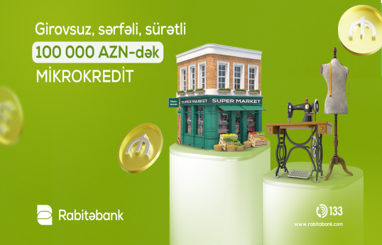 Biznesinizi Rabitəbankın mikrokreditləri ilə böyüdün!