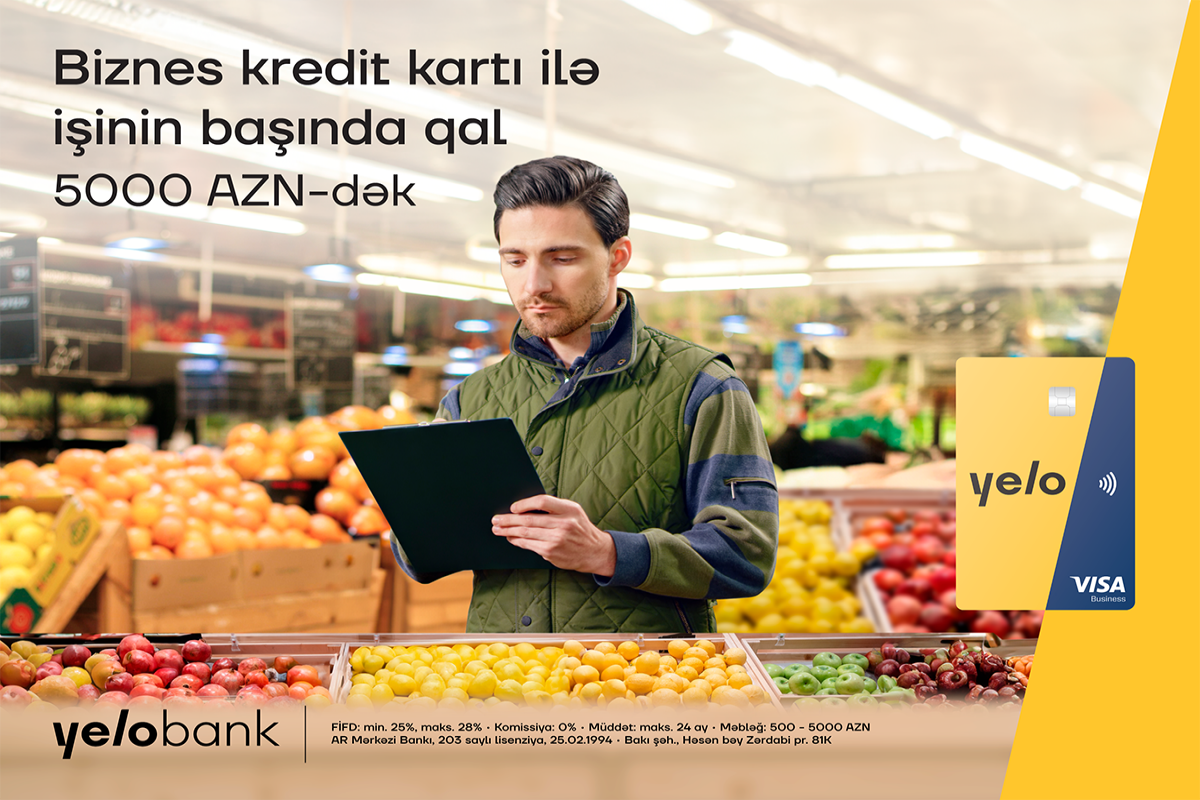 Yelo Bank-dan mikro biznesinizi gücləndirəcək kredit kartı - FOTO 