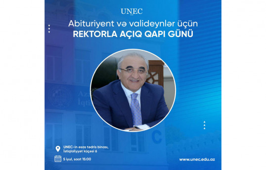 UNEC rektoru abituriyentlərlə görüşəcək
