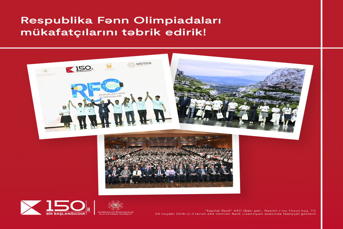 Kapital Bank-ın dəstəyi ilə keçirilən Respublika Fənn Olimpiadalarının qaliblərinə mükafatlar təqdim olunub