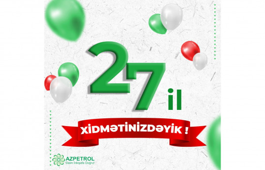 “Azpetrol” 27 yaşını qeyd edir - FOTO 