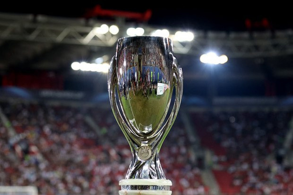 UEFA Superkubokunun iştirakçıları müəyyənləşib