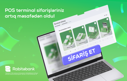 Rabitəbank ilə POS terminal sifarişi artıq məsafədən olub