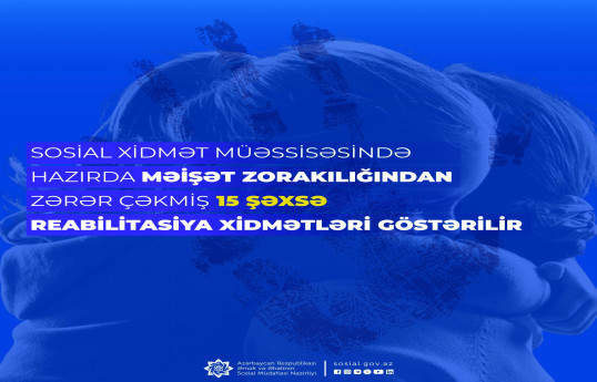 Məişət zorakılığından zərər çəkmiş 15 şəxsə reabilitasiya xidmətləri göstərilir