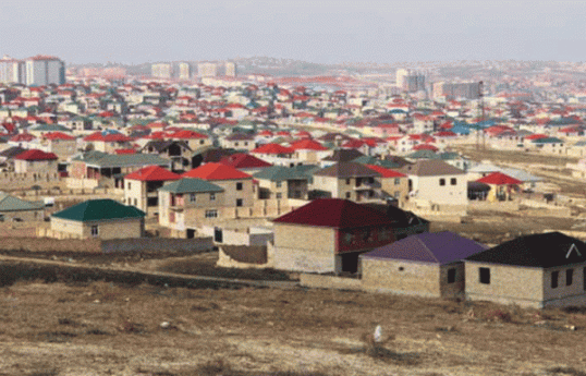 Azərbaycanda özbaşına salınmış yaşayış massivləriylə əlaqədar konsepsiya hazırlanacaq