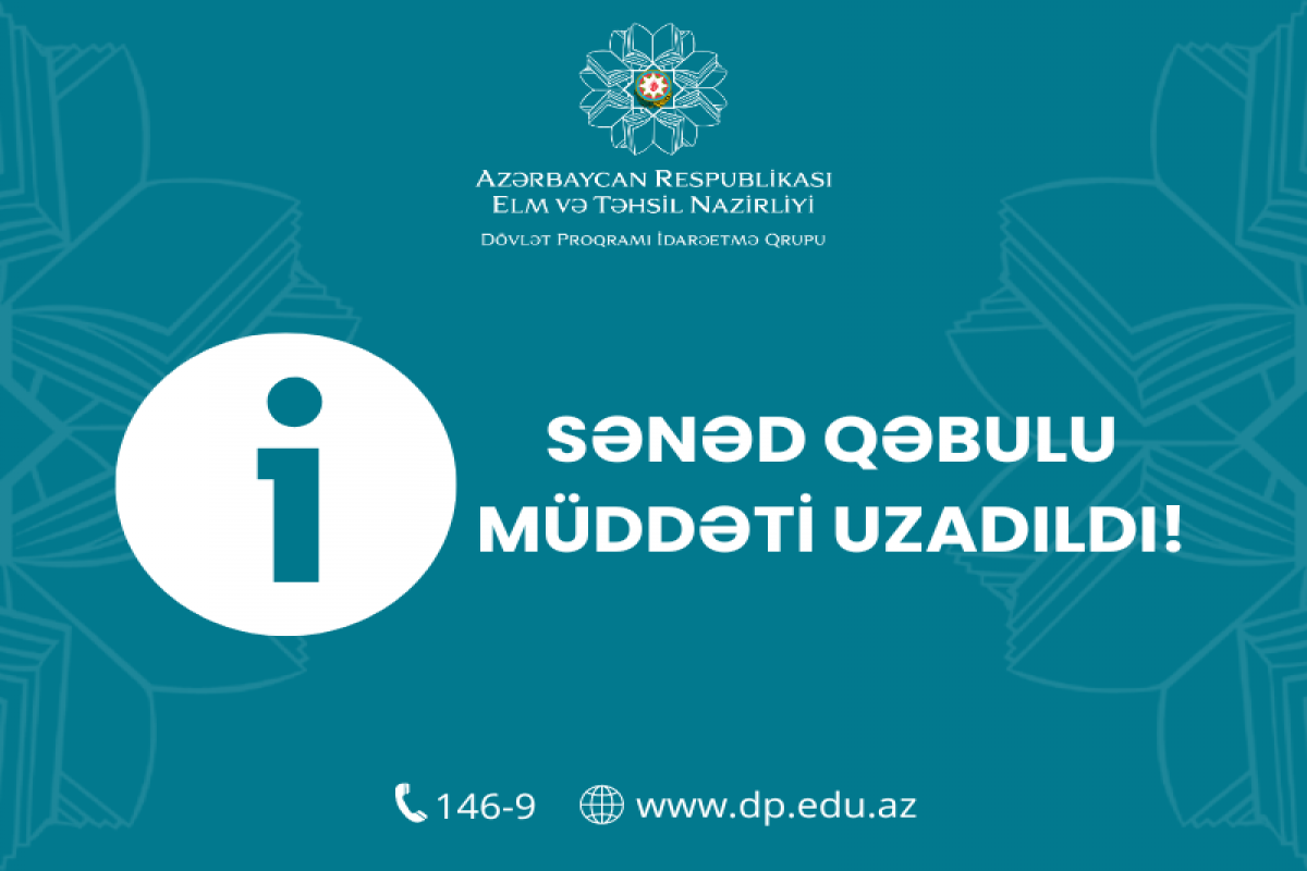 Xaricdə təhsillə bağlı dövlət proqramı çərçivəsində sənəd qəbulunun müddəti uzadılır