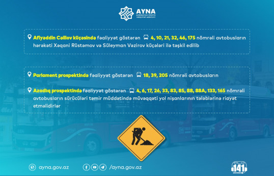 Təmir işləri ilə əlaqədar bəzi avtobus marşrutların sxemi dəyişdirilib