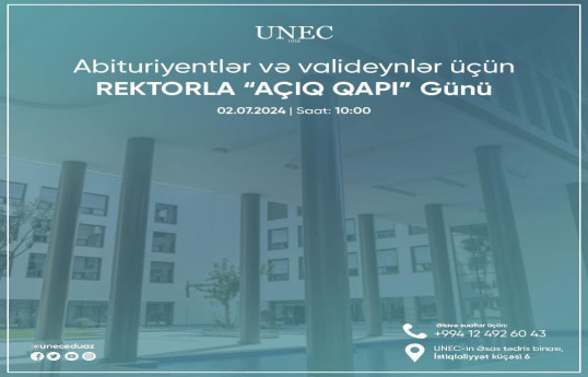 UNEC rektoru abituriyent və valideynləri görüşə dəvət edir