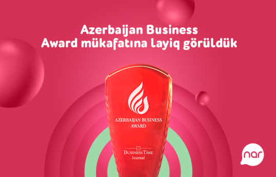 “Nar” Qarabağda keçirdiyi layihələrə görə mükafata layiq görülüb