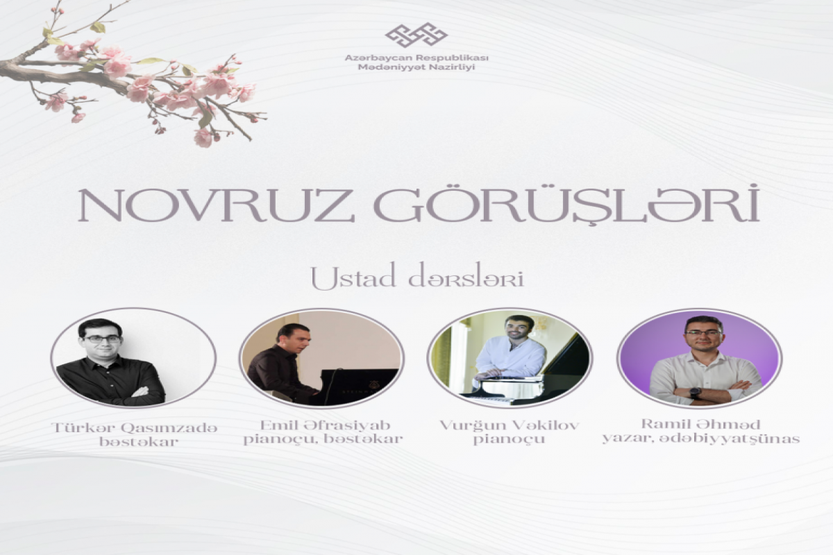 "Novruz görüşləri" adlı ustad dərslərinə start verilib