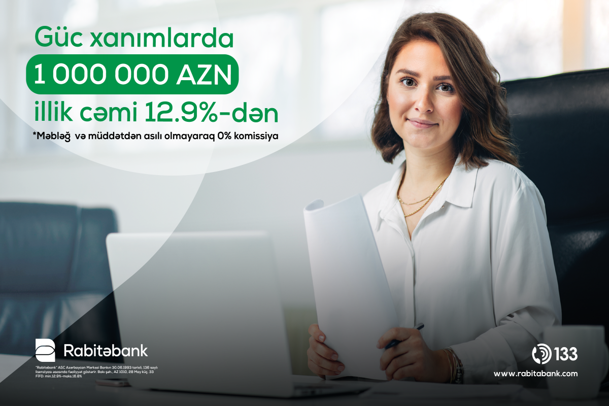Rabitəbankdan xanım sahibkarlar üçün sərfəli biznes krediti