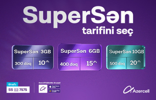 Yeni “SuperSən” tarifində daha çox internet, ölkədaxili zəng və daha çox seçim imkanı