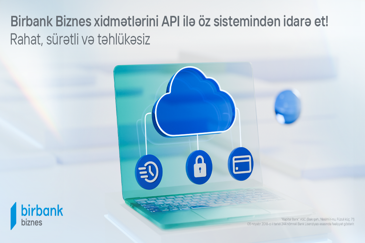 Kapital Bank-ın açıq API portalı müasir həll üsullarını əlçatan edib
