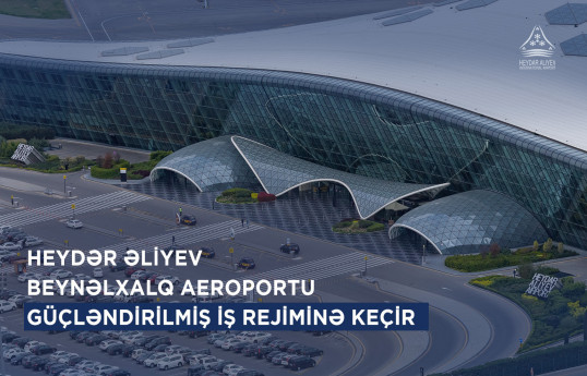 Bakı hava limanı bayram günlərində fasiləsiz iş rejimində çalışacaq