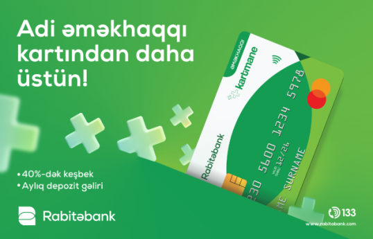 Rabitəbankdan yüksək keşbekli Əməkhaqqı kartı