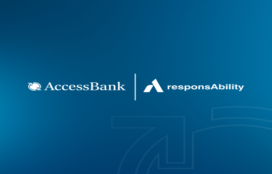 AccessBank İsveçrənin responsAbility Investment AG şirkətindən 5 mln. dollar kredit cəlb edib