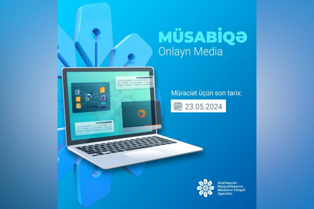 MEDİA onlayn media subyektlərinə dəstək üçün müsabiqə elan edib