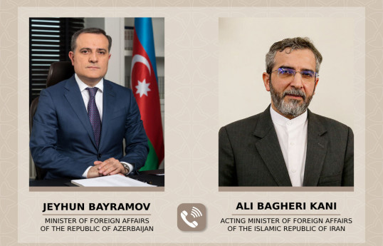 Azərbaycan xarici işlər naziri Ceyhun Bayramov, İran xarici işlər naziri vəzifəsini icra edən Əli Bağeri Kəni