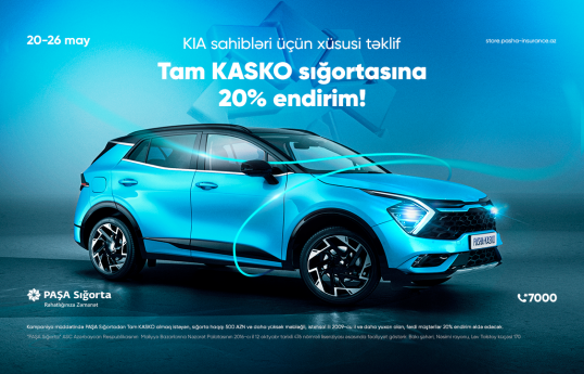 PAŞA Sığortadan “Kia” sahibləri üçün Tam KASKO sığortası üzrə kampaniya