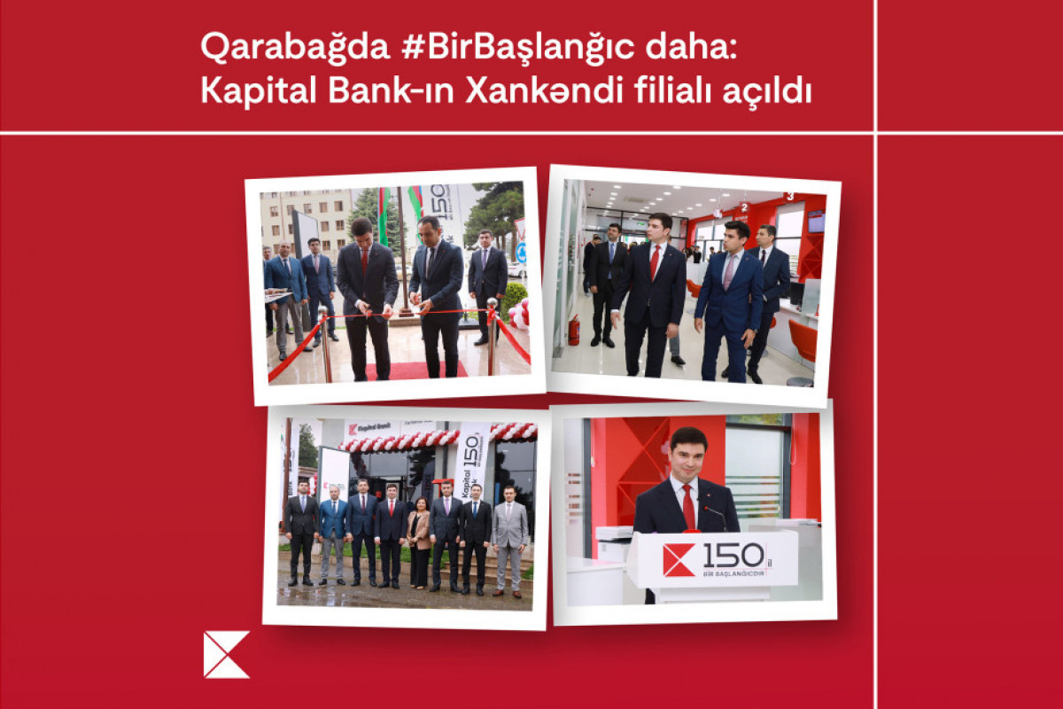 NewBeginning in Garabagh: Kapital Bank’s branch in Khankandi opened<span class="red_color">