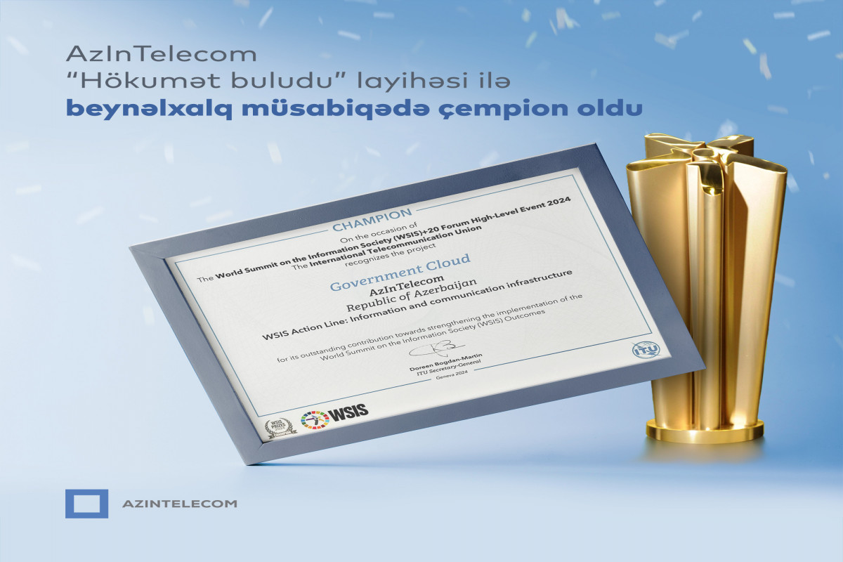 AzInTelecom-un “Hökumət buludu” layihəsi beynəlxalq müsabiqədə çempion olub