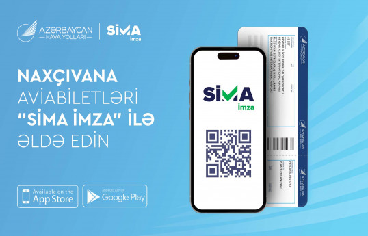 AZAL Naxçıvana onlayn aviabilet alışında “SİMA İmza”nı tətbiq edib
