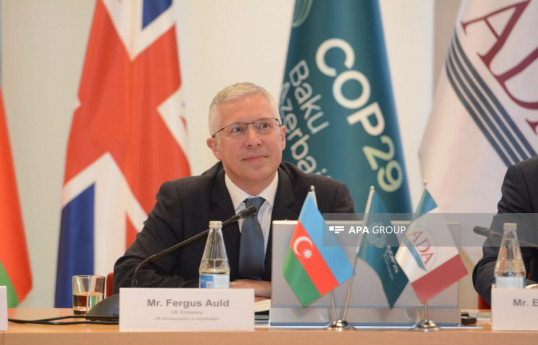 Britaniya səfiri: Bakıda keçirilən COP-29-da məsələləri düzgün tənzimləsək, maliyyə imkanları toplanacaq