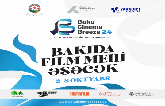 Azərbaycanda "Baku Cinema Breeze" adlı beynəlxalq festival keçiriləcək