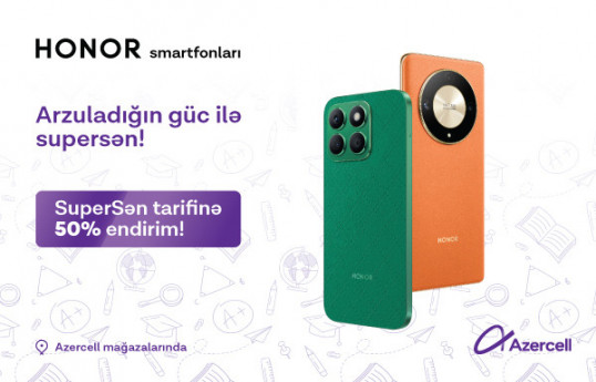 Azercell yeni tədris ili münasibətilə “HONOR+SuperSən” kampaniyasına start verib