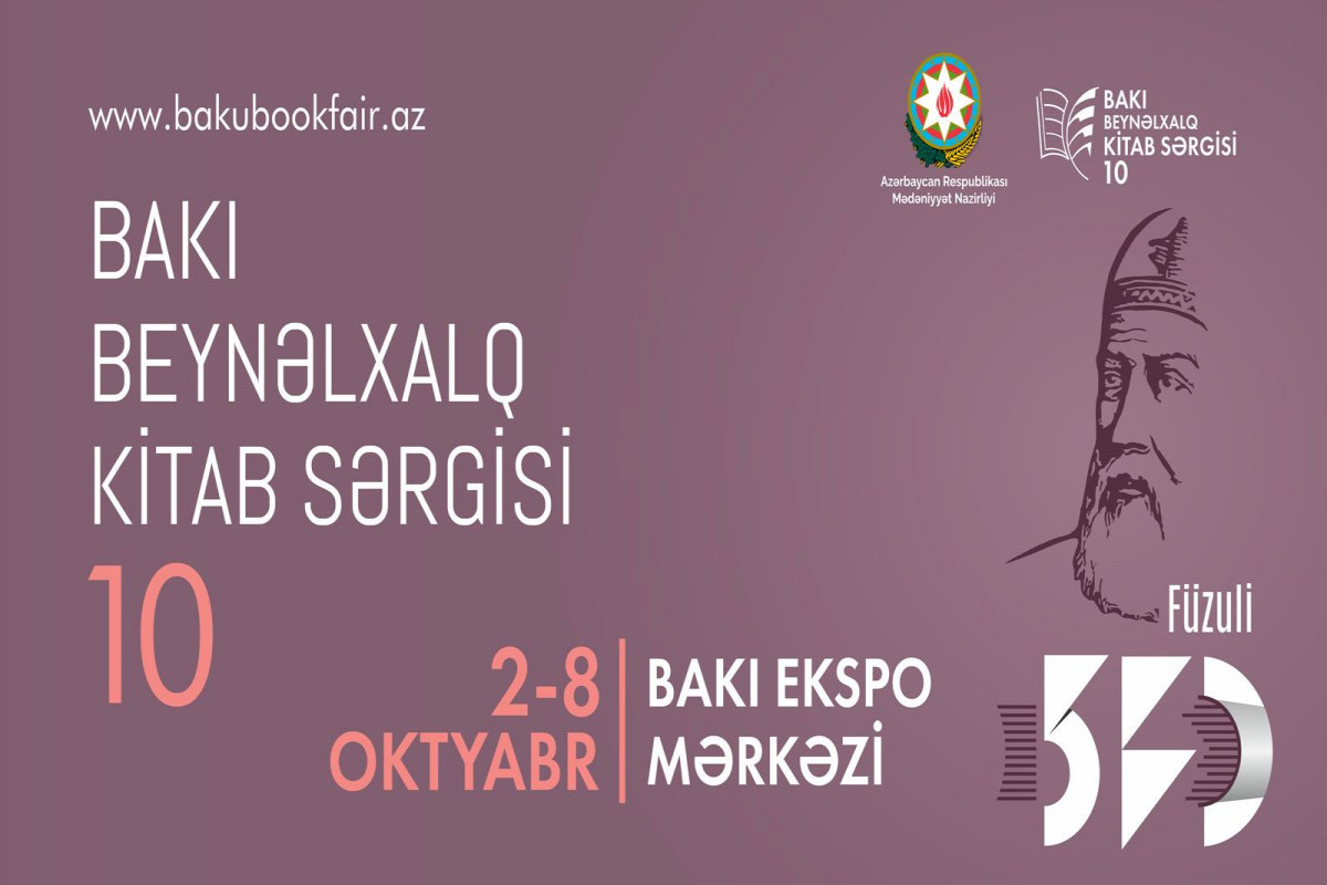X Bakı Beynəlxalq Kitab Sərgisi Füzulinin 530 illiyinə həsr olunub