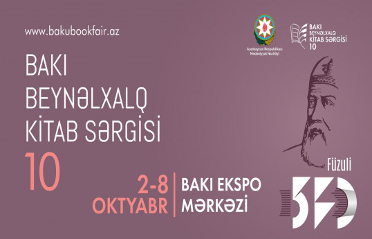 X Bakı Beynəlxalq Kitab Sərgisi Füzulinin 530 illiyinə həsr olunub