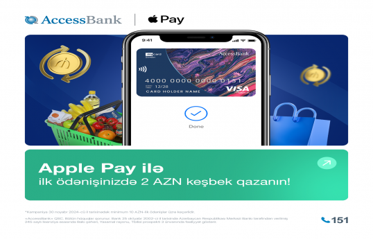 AccessBank-dan Apple Pay istifadəçilərinə sərfəli keşbek kampaniyası!