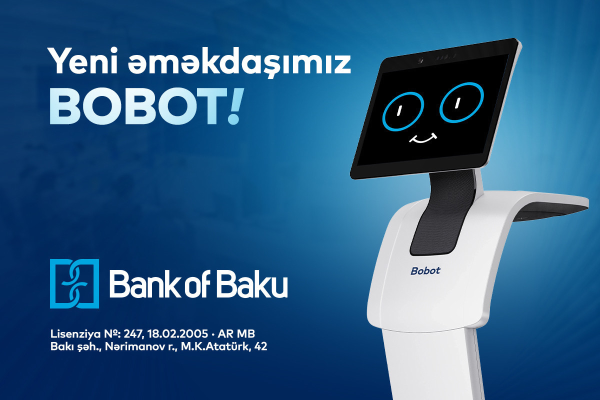 Bank of Baku-da yeni dövr: robotlar xidmət göstərəcək - FOTO 