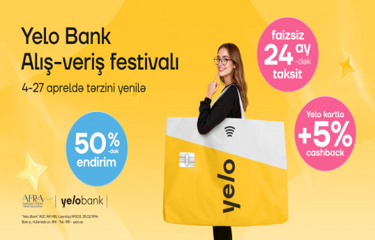 Yelo Bank Alış-Veriş Festivalı başlayır!  