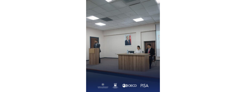 PISA-da iştirak üçün seçilmiş şagirdlərlə görüşlər təşkil olunub