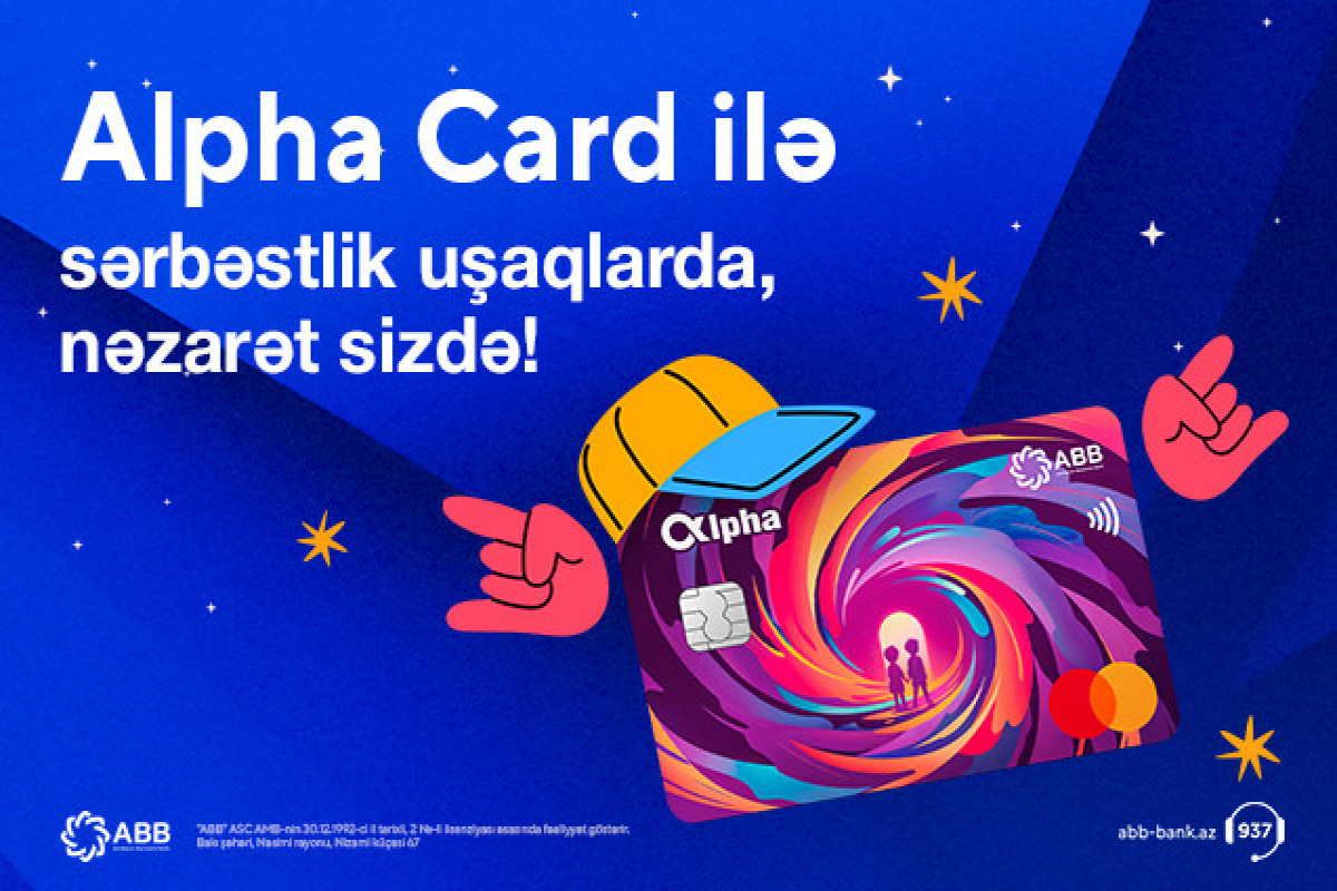 ABB Alfa nəsli üçün Alpha Card məhsulunu təqdim edib