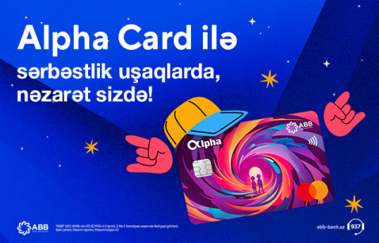 ABB Alfa nəsli üçün Alpha Card məhsulunu təqdim edib