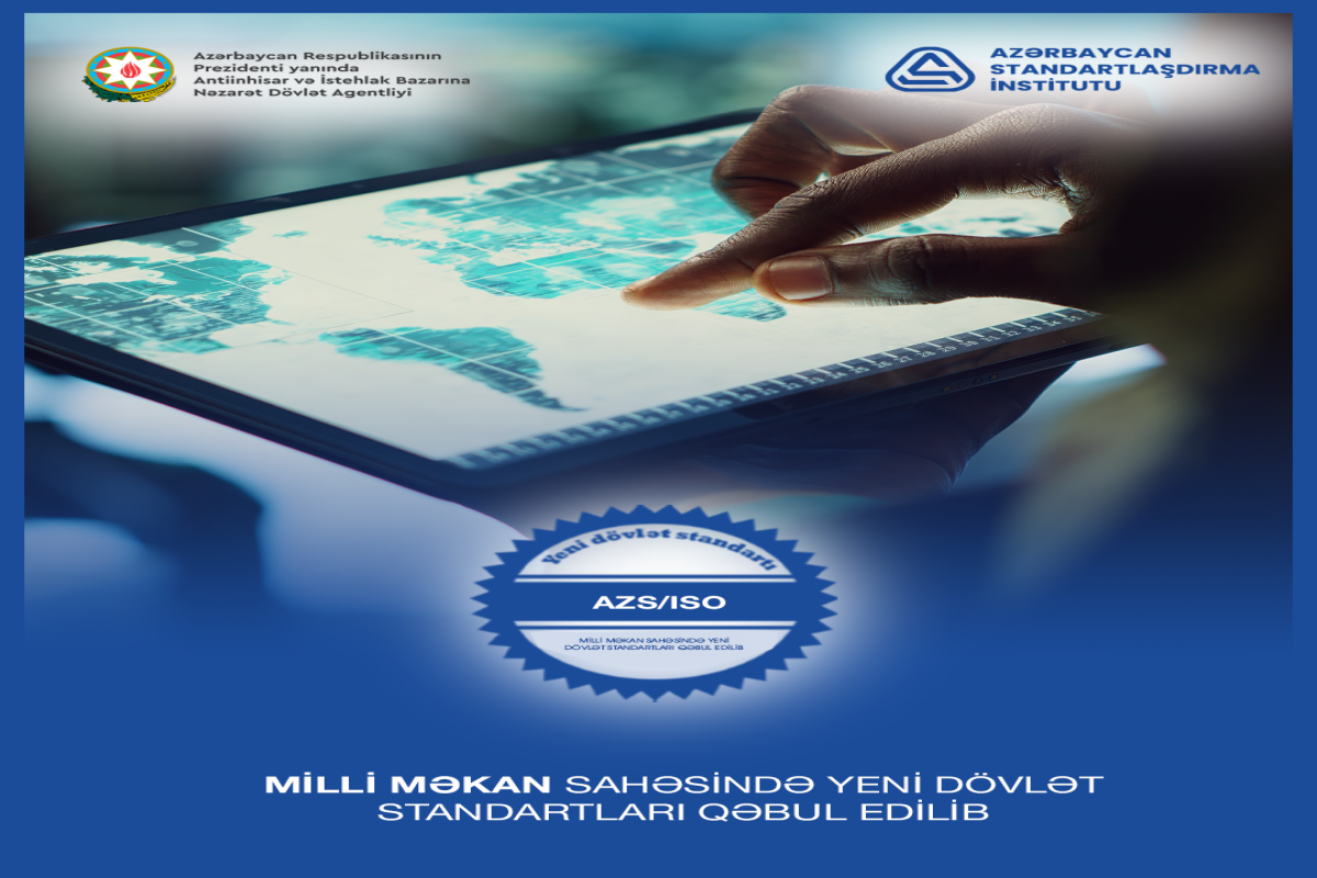 Azərbaycanda milli məkan standartları qəbul edilib