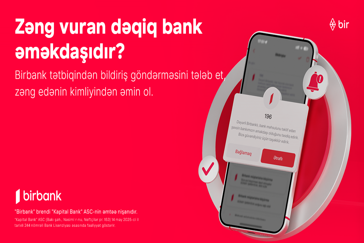Kapital Bank: Zəng edənin bank əməkdaşı olub-olmadığını yoxlayın