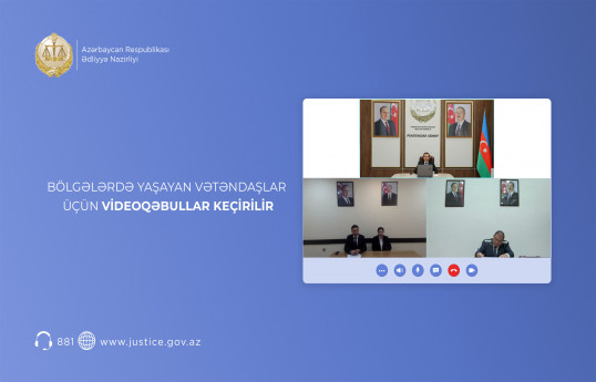 Penitensiar xidmətin rəisi videoqəbullar keçirib