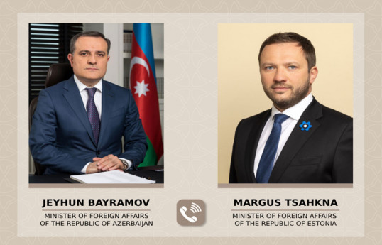 Azərbaycanın xarici işlər naziri Ceyhun Bayramov, Estoniya Respublikasının xarici işlər naziri Marqus Tsahkna