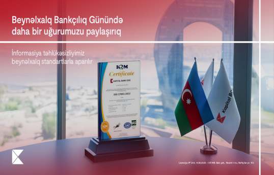 Kapital Bank-dan Beynəlxalq Bankçılıq Günündə daha bir uğur