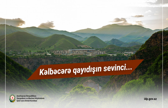 Kəlbəcərə qayıdışın sevinci…  - VİDEO 